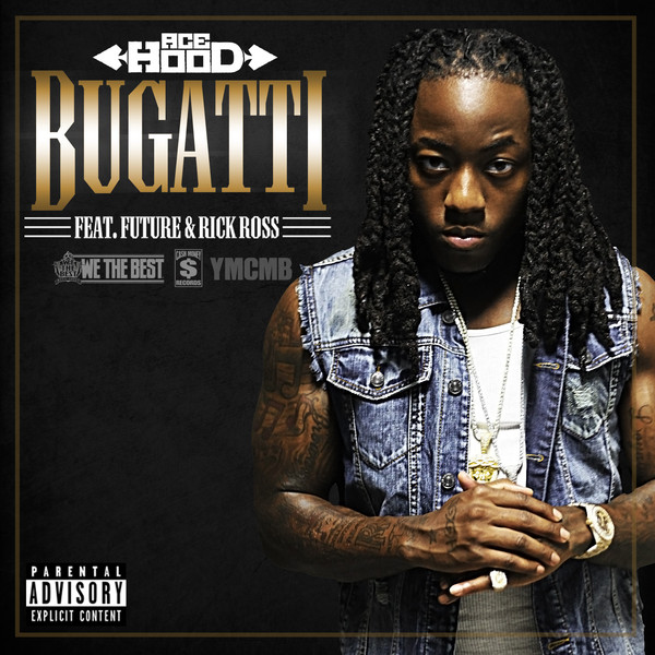 Ace Hood ft. Future & Rick Ross